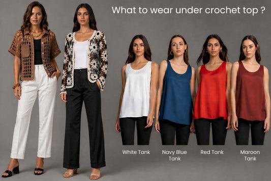What to Wear Under a Crochet Top: Complete Styling Guide for Comfortable and Stylish Layering