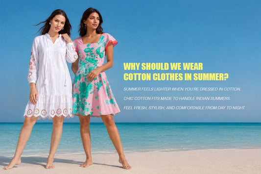Why Should We Wear Cotton Clothes in Summer